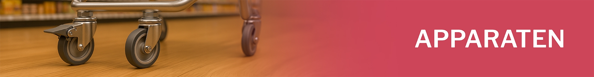 Zwenkwielen onder een rvs-apparaat op houten vloer met tekst ‘APPARATEN’ op rode achtergrond